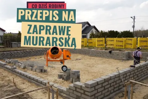 Jaką zaprawę do murowania bloczków betonowych wybrać, aby uniknąć błędów?