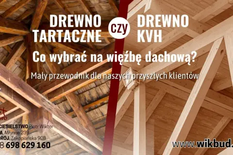 Drewno konstrukcyjne C24 a KVH na więźbę dachową – co wybrać? Porównanie drewna o różnej wilgotności.